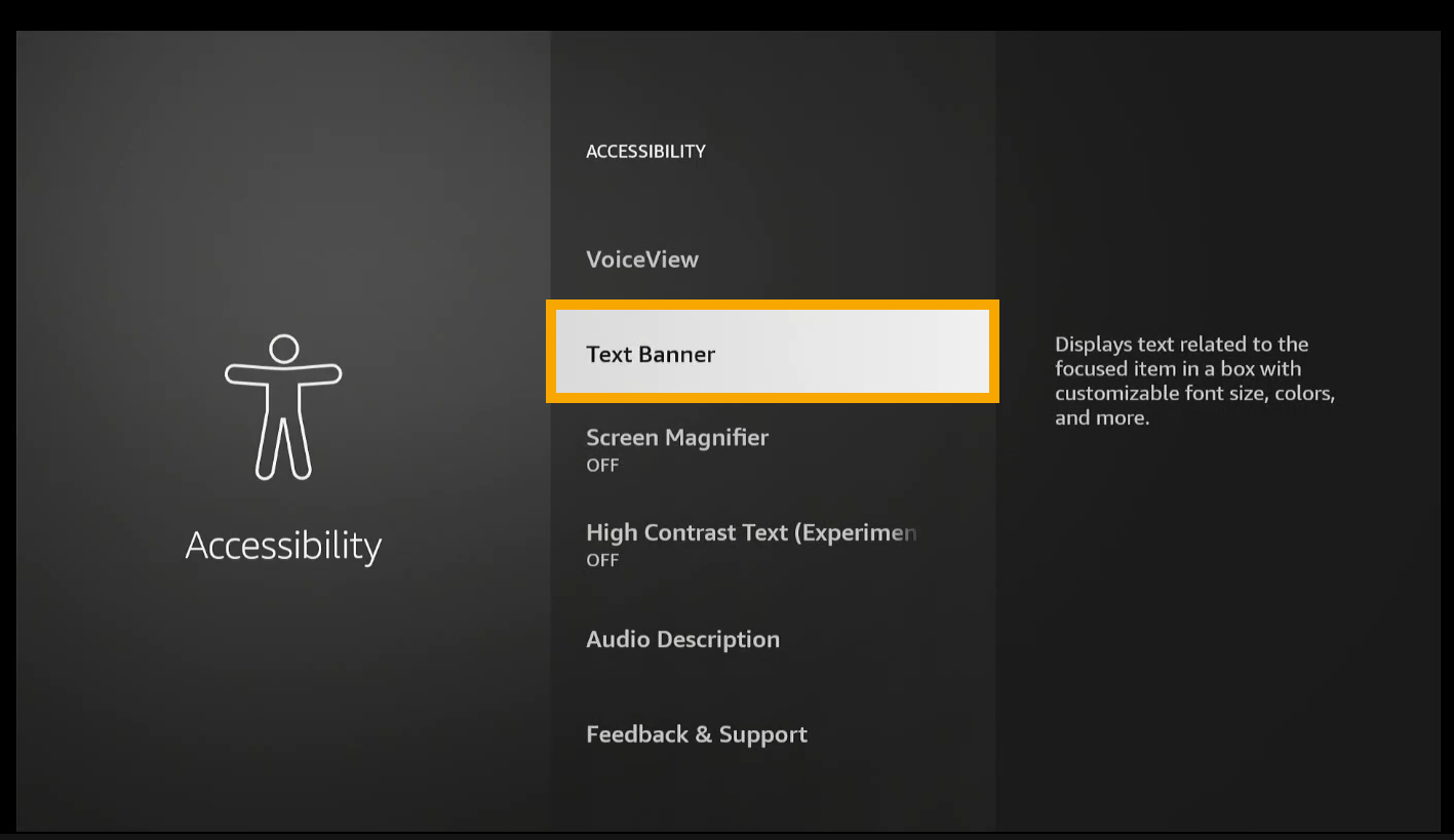 How do I access the Text Banner Amazon Fire Stick Accessibility feature?